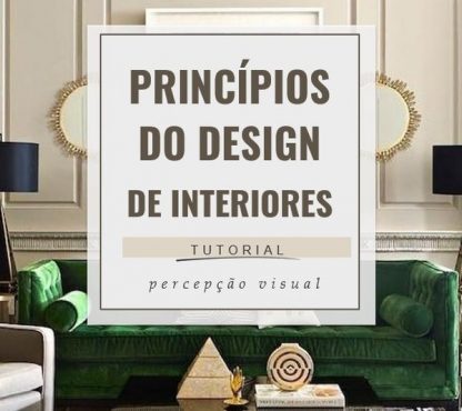 Princípios Básicos do Design de Interiores